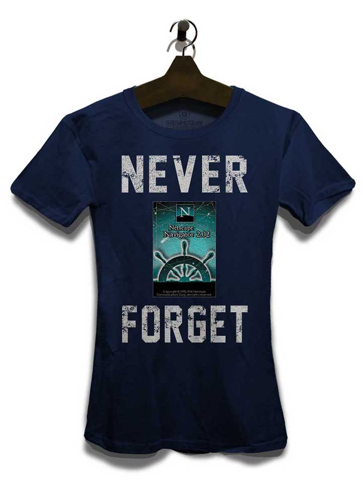 never-forget-netscape-navigator-damen-t-shirt dunkelblau 3