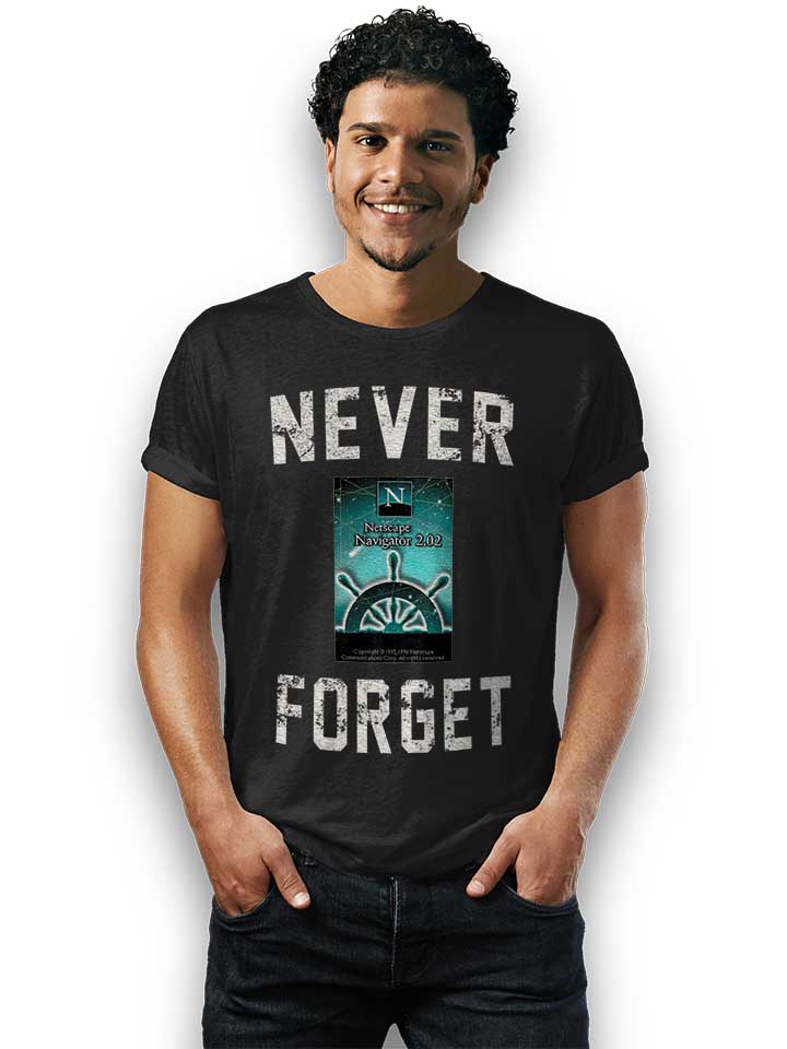 never-forget-netscape-navigator-t-shirt schwarz 2