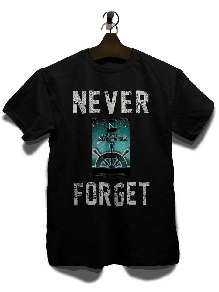 never-forget-netscape-navigator-t-shirt schwarz 3