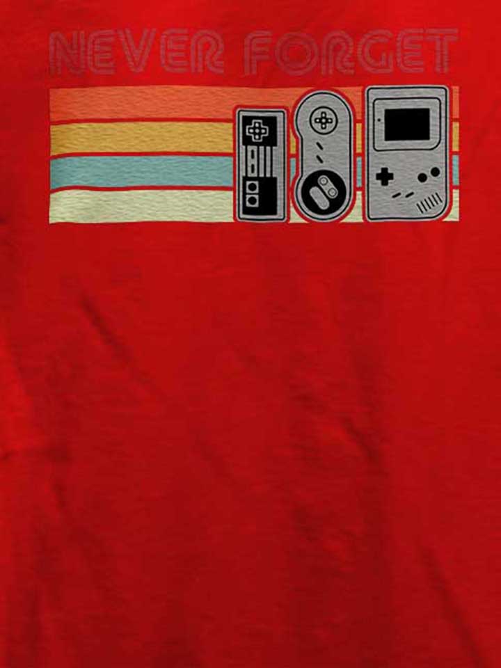 never-forget-oldschool-game-controller-t-shirt rot 4