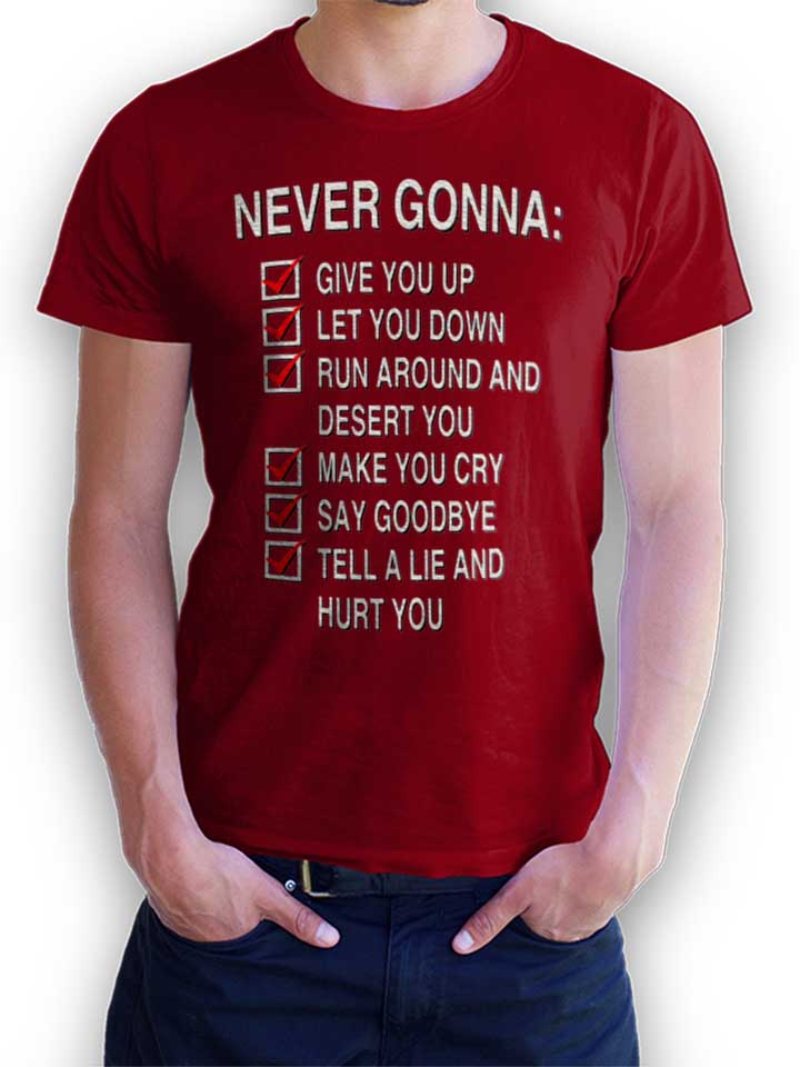 Never Gonna Give You Up T-Shirt bordeaux L