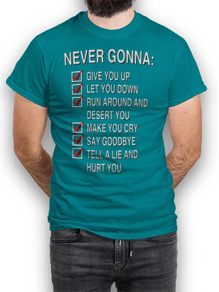 Never Gonna Give You Up T-Shirt tuerkis L