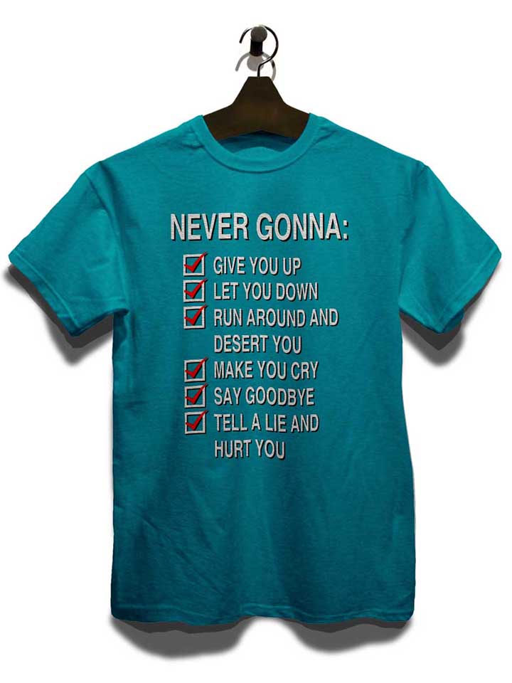 never-gonna-give-you-up-t-shirt tuerkis 3