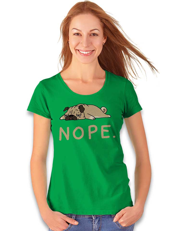 nope-lazy-pug-damen-t-shirt gruen 2