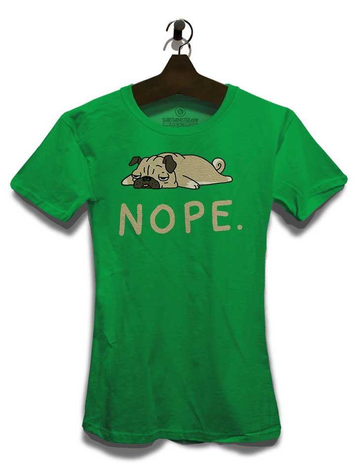 nope-lazy-pug-damen-t-shirt gruen 3