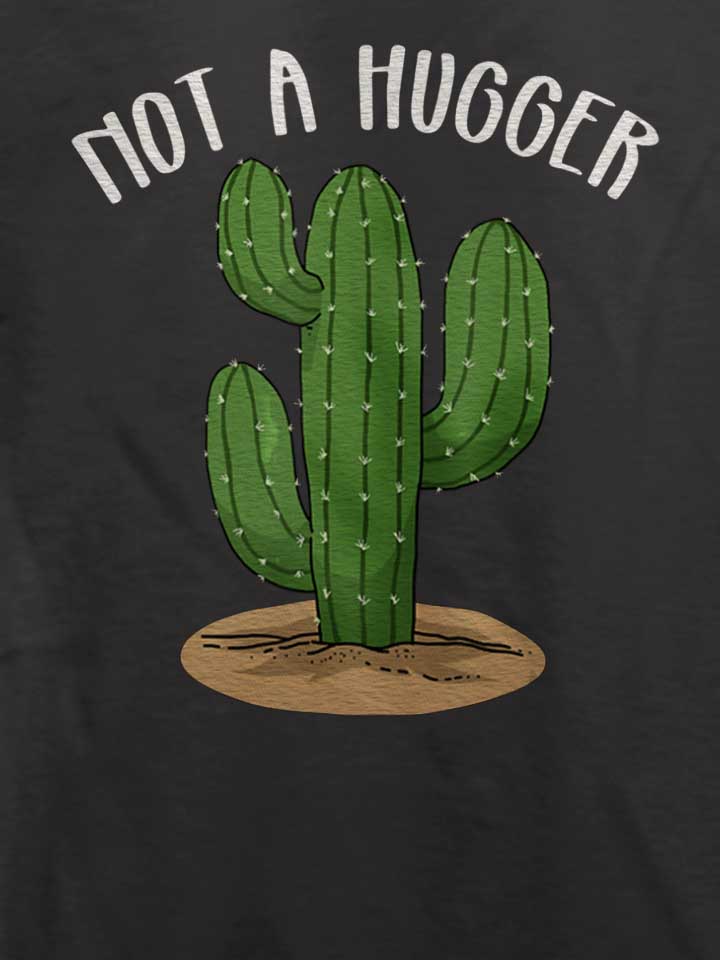 not-a-hugger-cactus-02-t-shirt dunkelgrau 4
