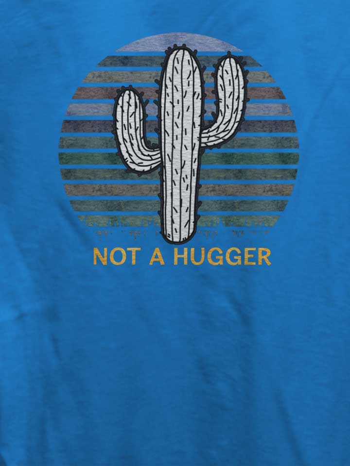 not-a-hugger-cactus-damen-t-shirt royal 4