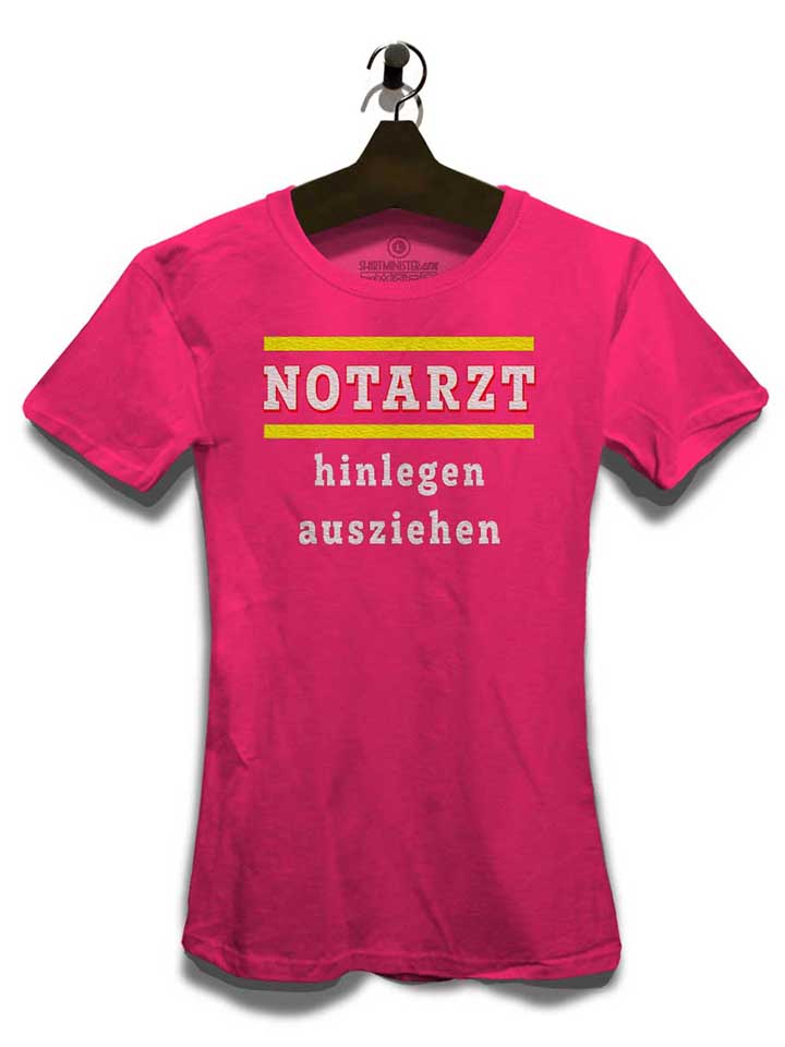 notarzt-hinlegen-ausziehen-damen-t-shirt fuchsia 3
