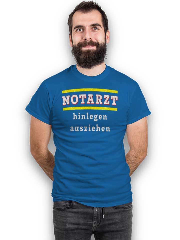 notarzt-hinlegen-ausziehen-t-shirt royal 2