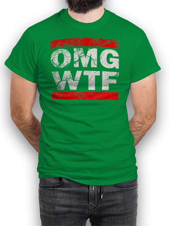 Omg Wtf T-Shirt green L