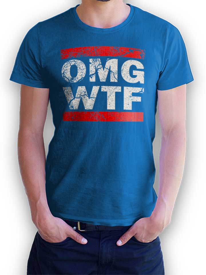 Omg Wtf Camiseta azul-real L