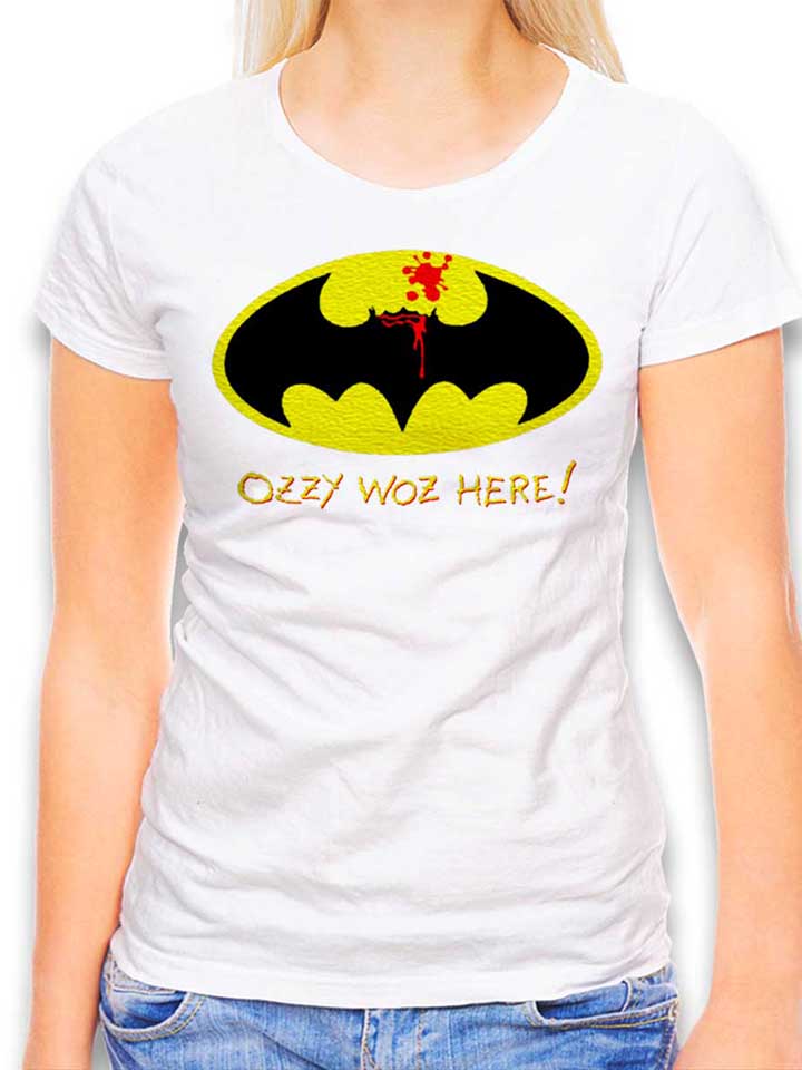 Ozzy Woz Here Batman Womens T-Shirt white L