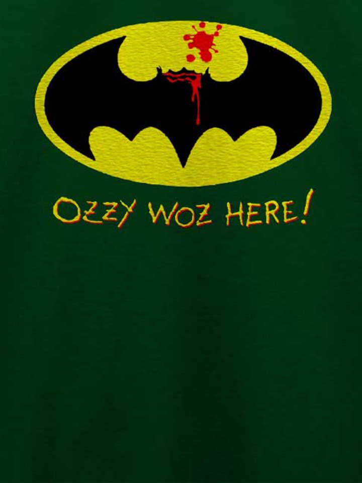 ozzy-woz-here-batman-t-shirt dunkelgruen 4