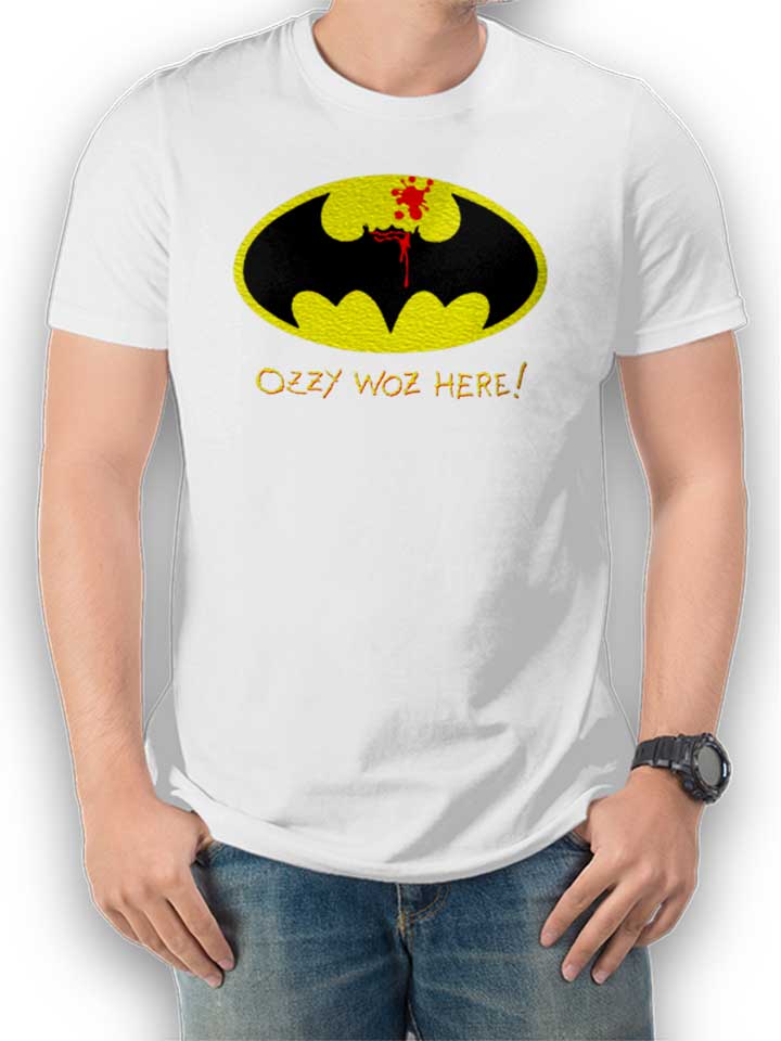 Ozzy Woz Here Batman Camiseta blanco L