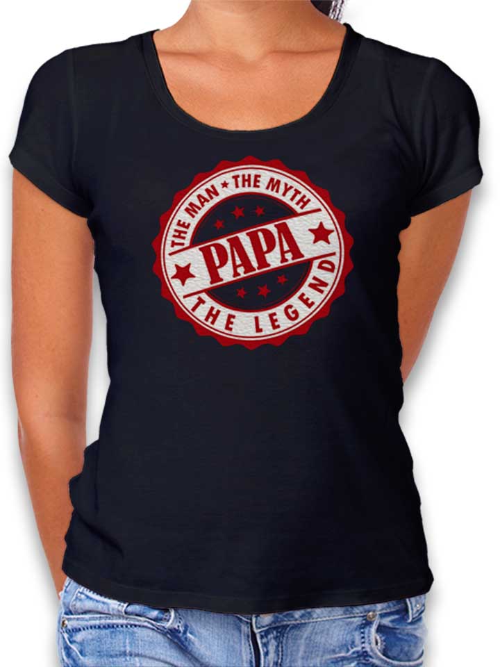 Papa Man Myth Leged T-Shirt Donna nero L
