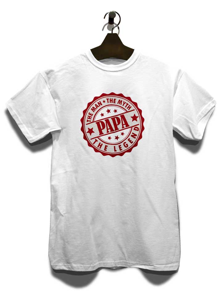 papa-man-myth-leged-t-shirt weiss 3