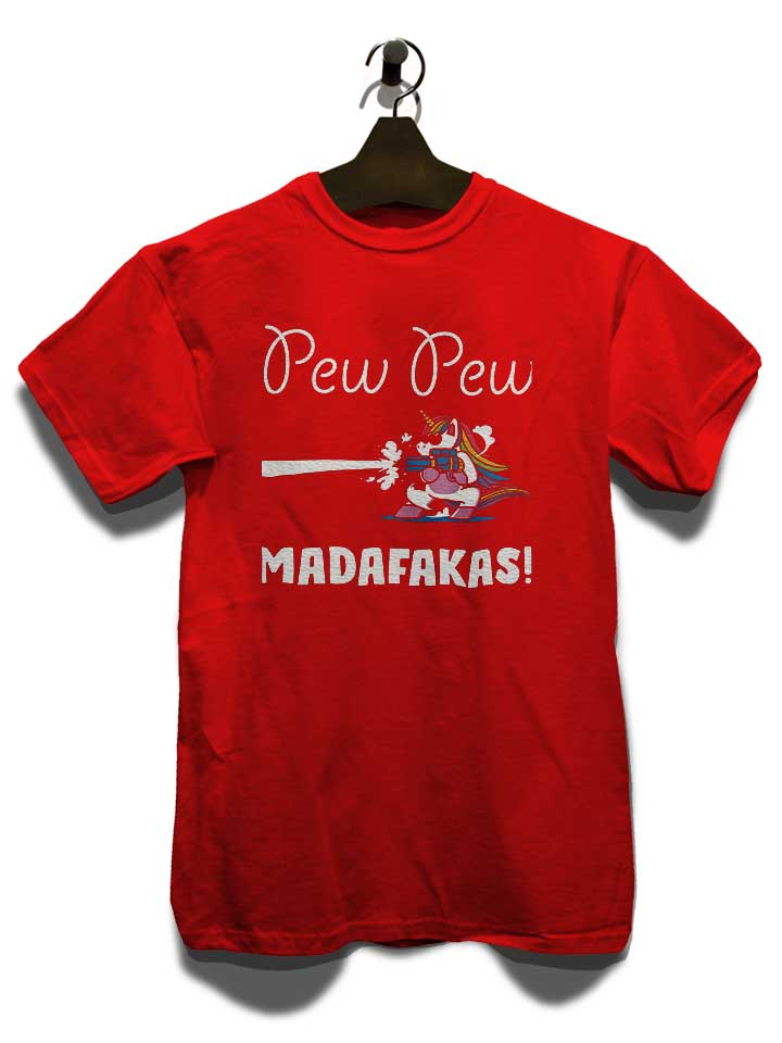 pew-pew-madafakas-unicorn-t-shirt rot 3