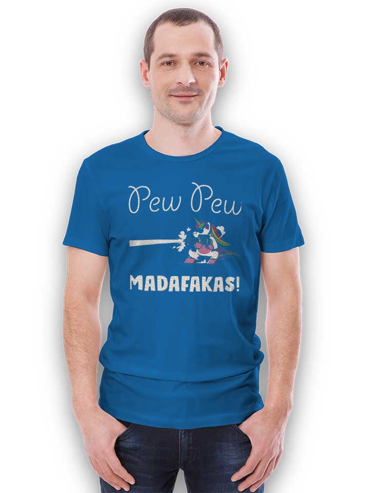pew-pew-madafakas-unicorn-t-shirt royal 2
