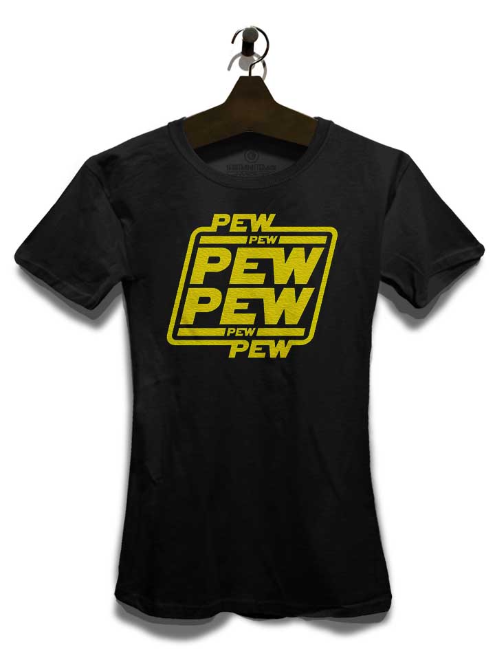 pew-pew-pew-damen-t-shirt schwarz 3