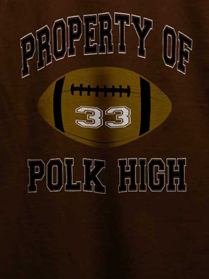 property-of-polk-high-t-shirt braun 4