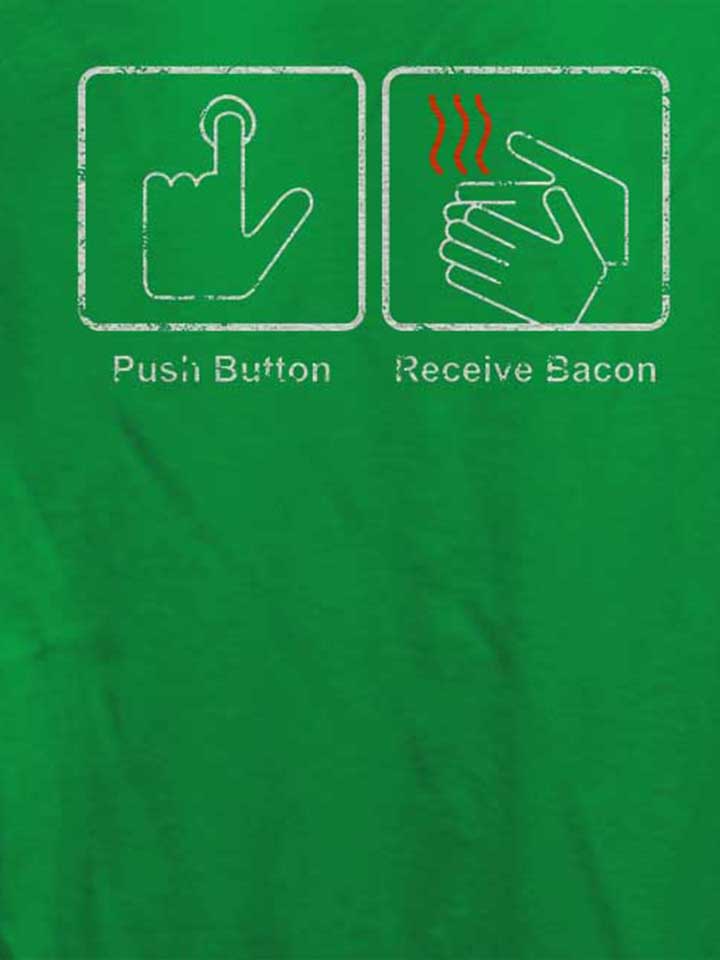 push-button-receive-bacon-vintage-damen-t-shirt gruen 4