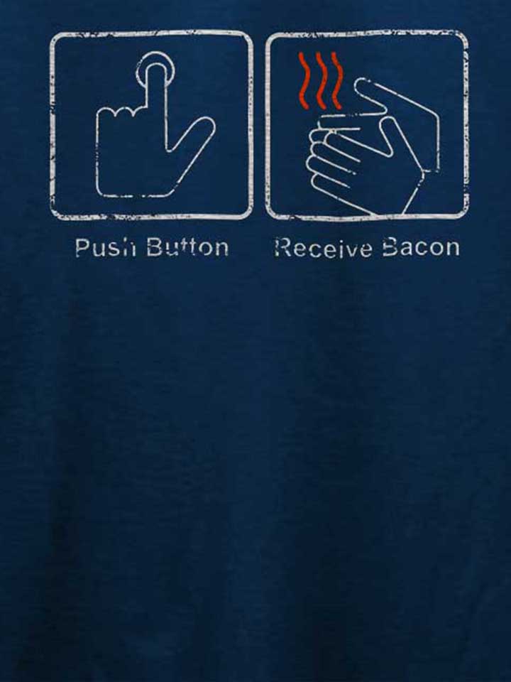 push-button-receive-bacon-vintage-t-shirt dunkelblau 4