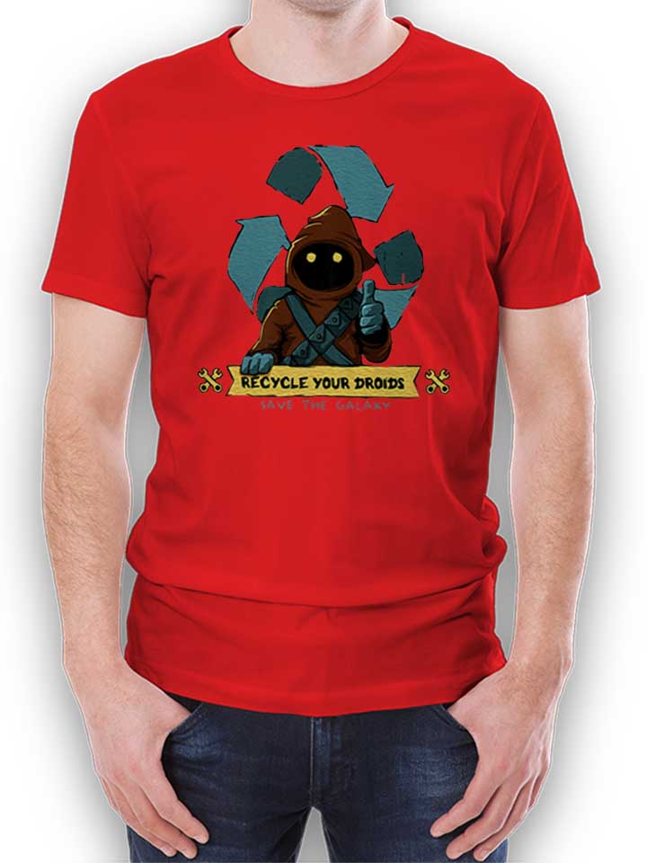 Recycle Your Droids Save The Galaxy T-Shirt red L
