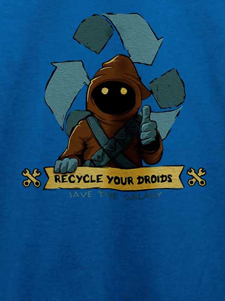 recycle-your-droids-save-the-galaxy-t-shirt royal 4