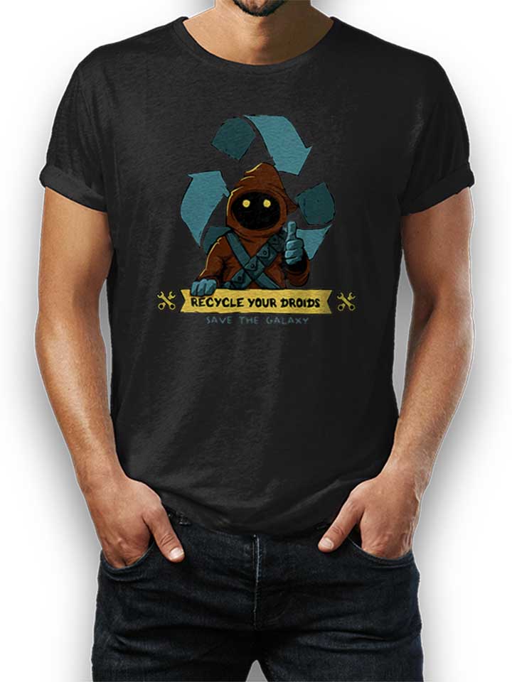 recycle-your-droids-save-the-galaxy-t-shirt schwarz 1