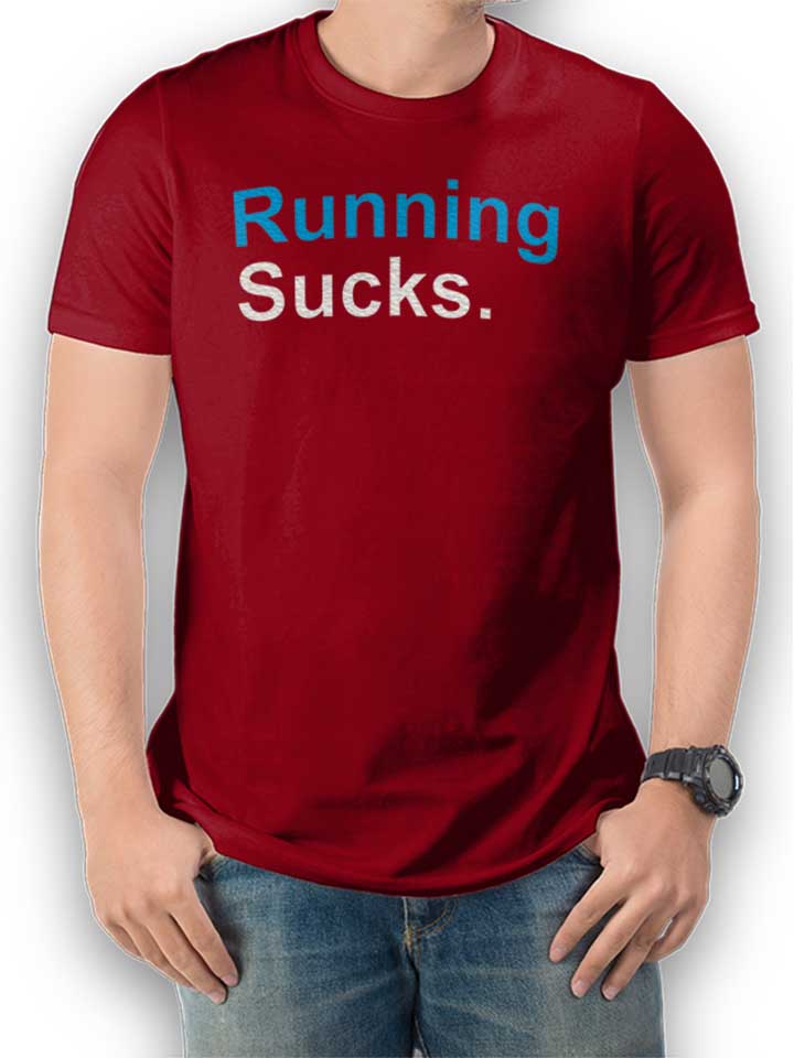 running-sucks-t-shirt bordeaux 1
