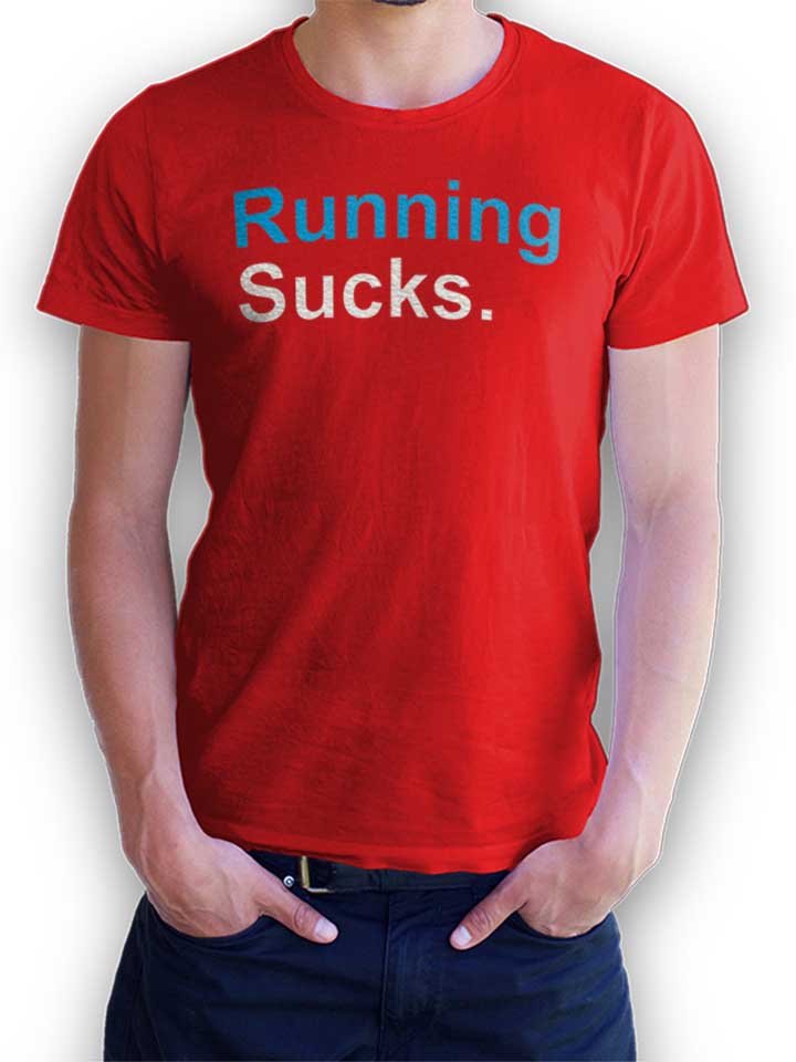 running-sucks-t-shirt rot 1