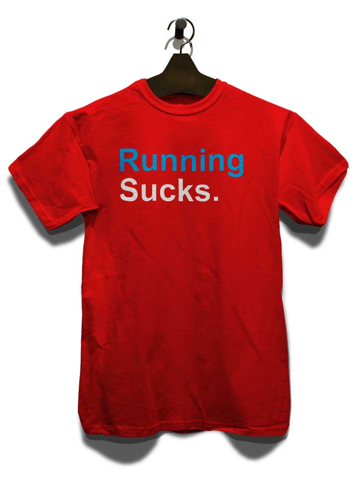 running-sucks-t-shirt rot 3
