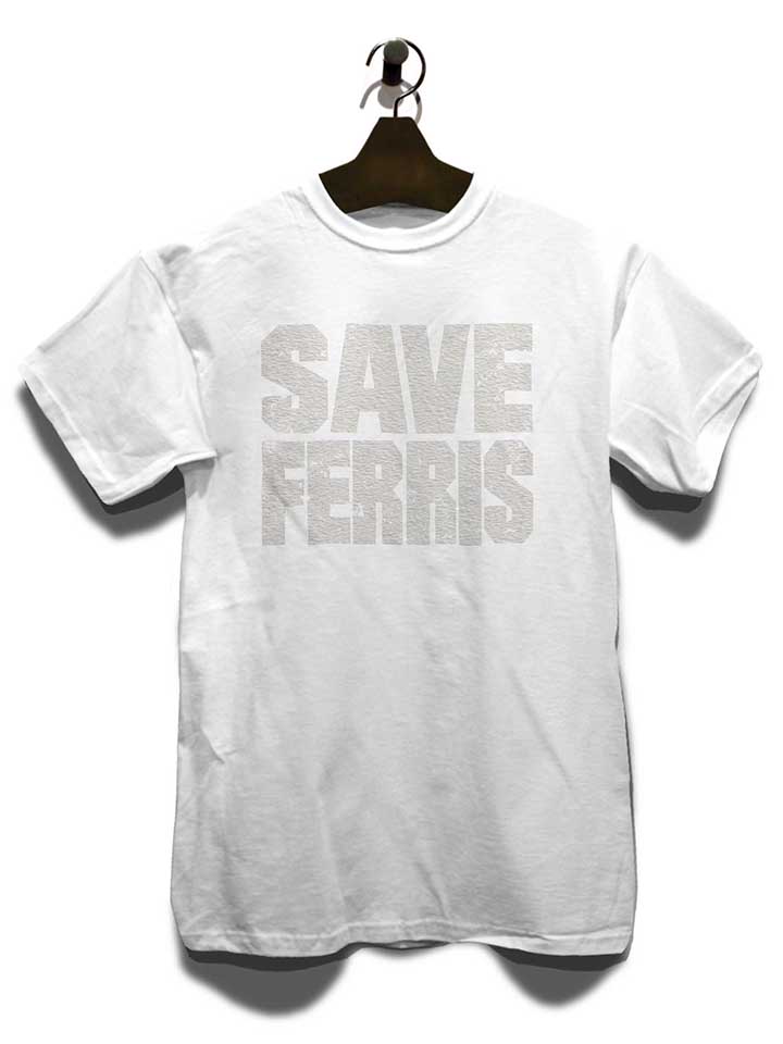 save-ferris-t-shirt weiss 3