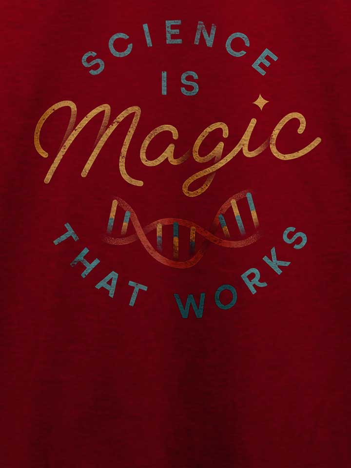 science-is-magic-t-shirt bordeaux 4