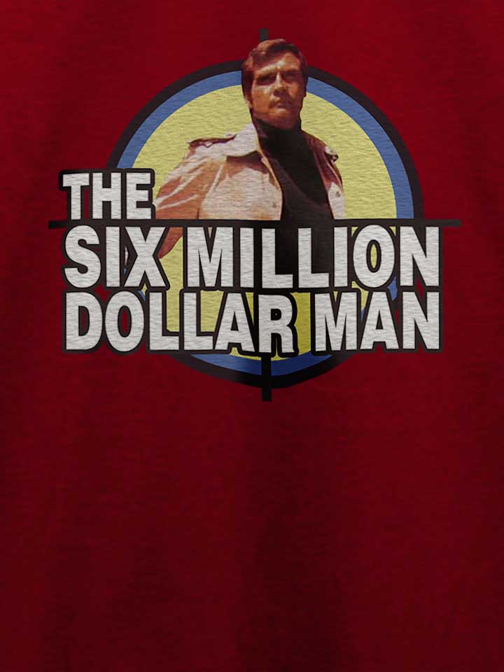 six-million-dollar-man-t-shirt bordeaux 4