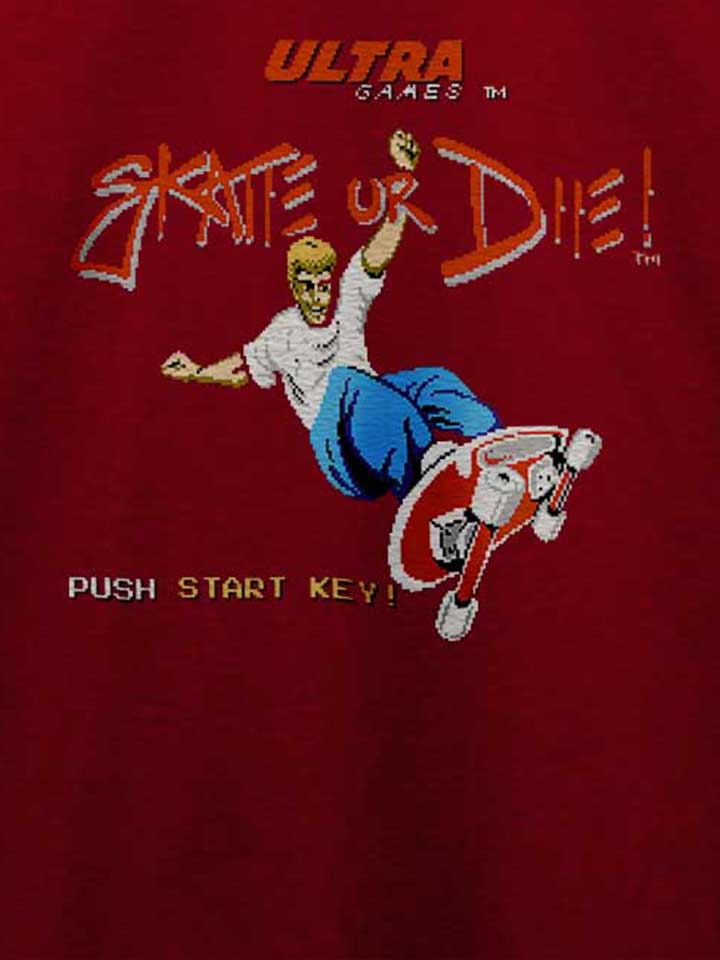 skate-or-die-t-shirt bordeaux 4