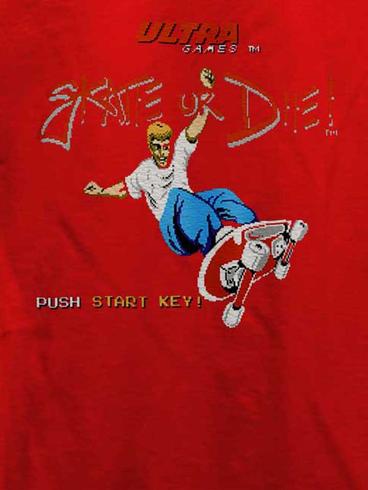 skate-or-die-t-shirt rot 4
