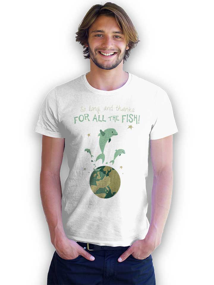 so-long-and-thanks-for-all-the-fish-t-shirt weiss 2