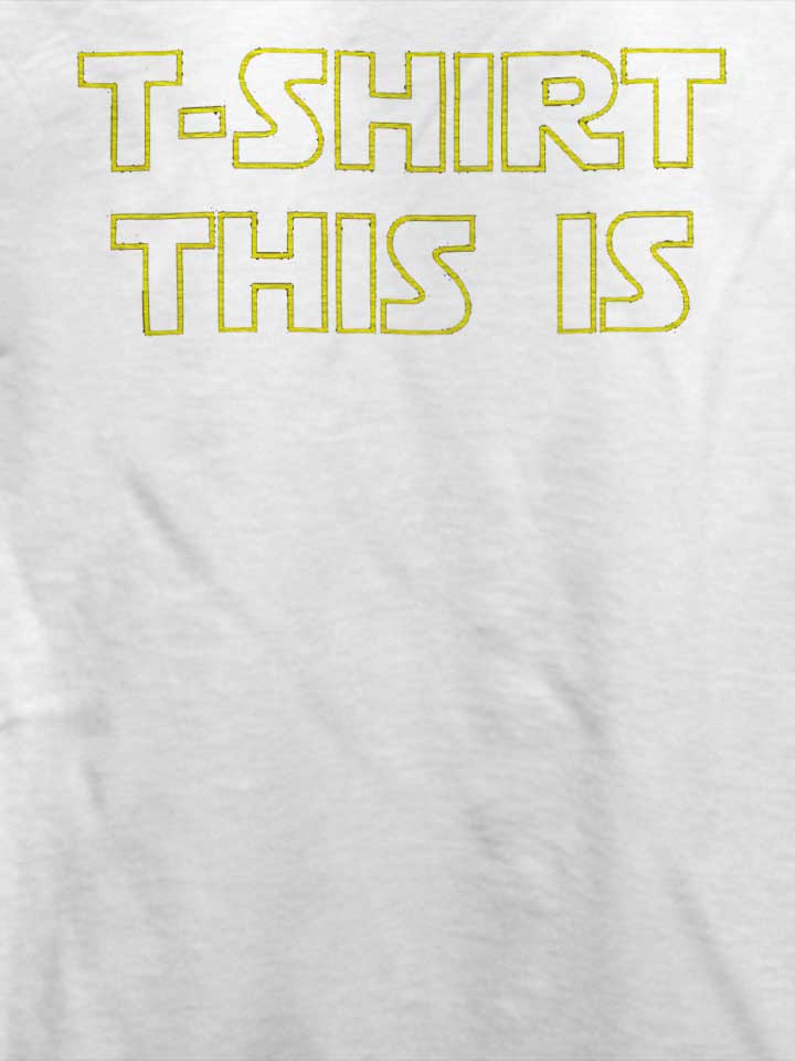 star-wars-this-is-t-shirt weiss 4