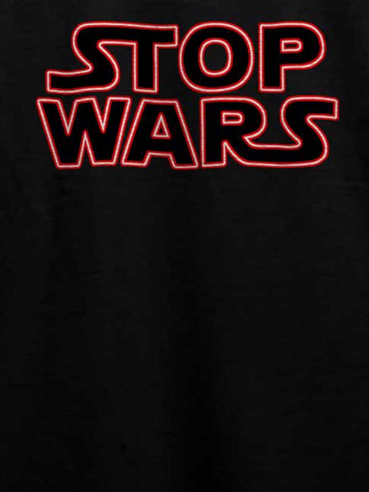 stop-wars-t-shirt schwarz 4