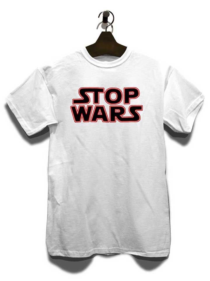 stop-wars-t-shirt weiss 3