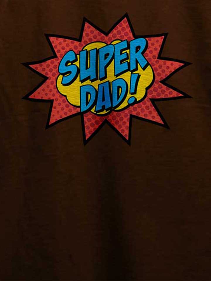 super-dad-t-shirt braun 4