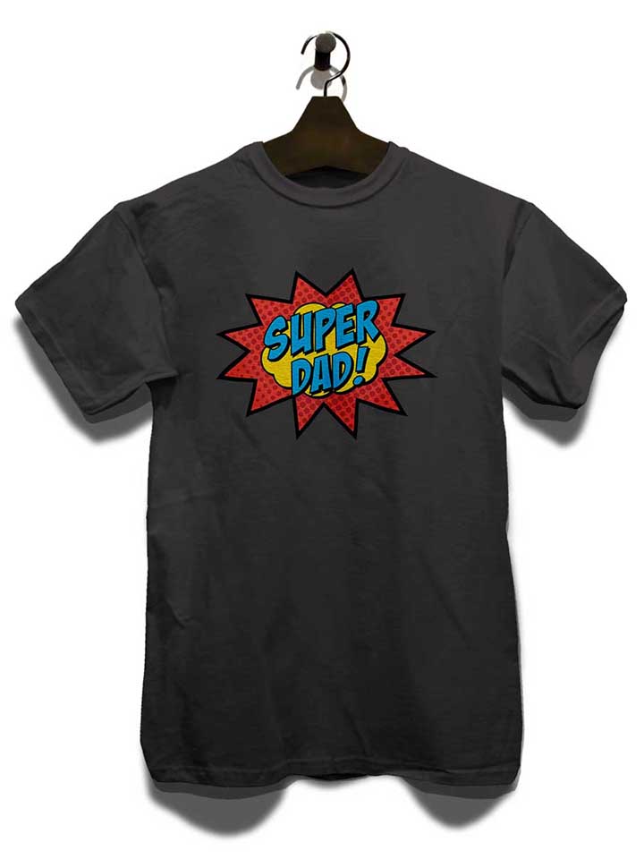 super-dad-t-shirt dunkelgrau 3