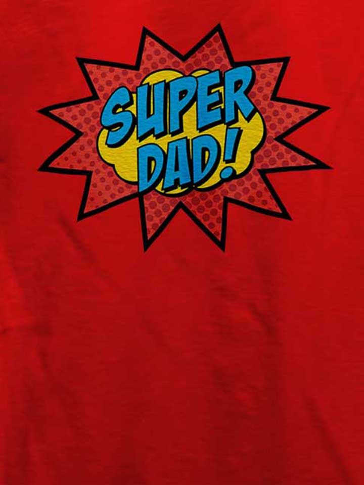 super-dad-t-shirt rot 4