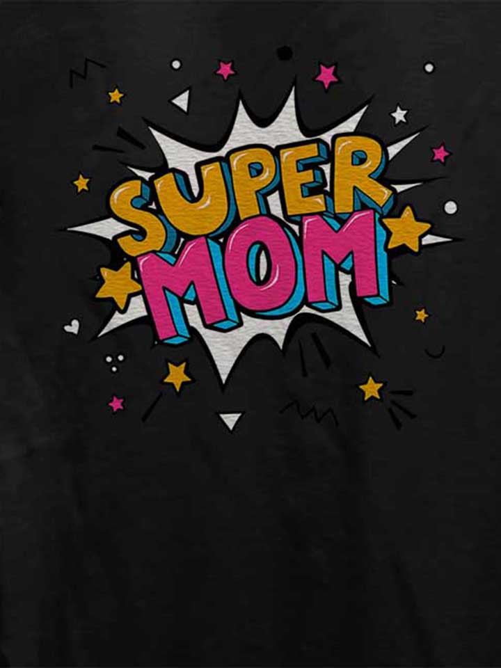 super-mom-pop-art-damen-t-shirt schwarz 4