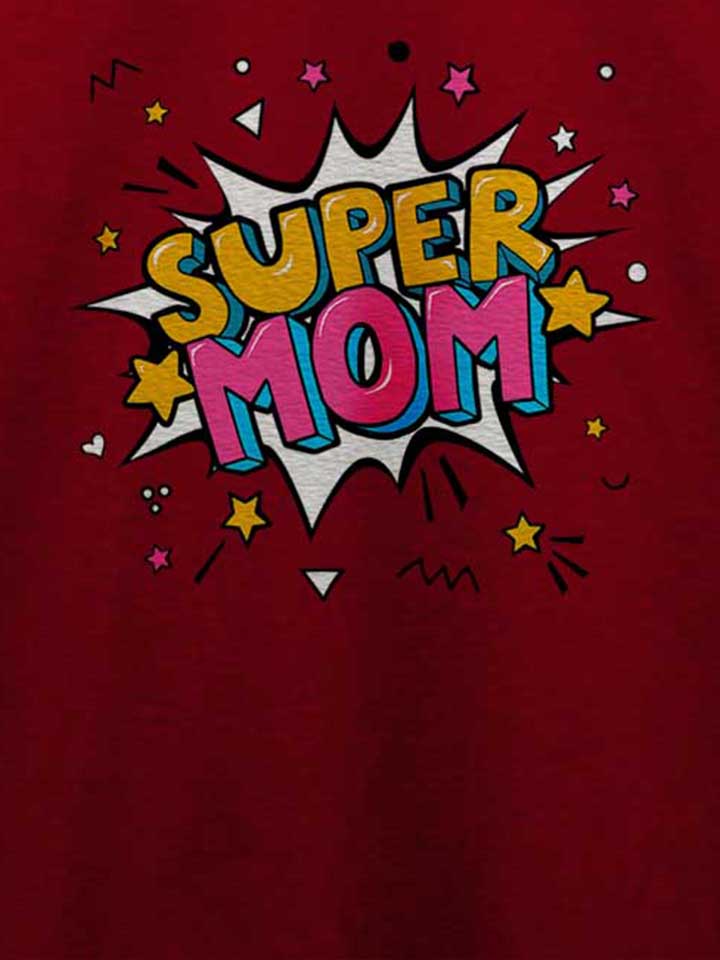 super-mom-pop-art-t-shirt bordeaux 4