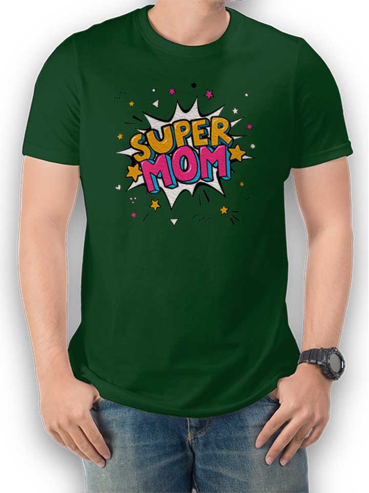 Super Mom Pop Art T-Shirt dunkelgruen L