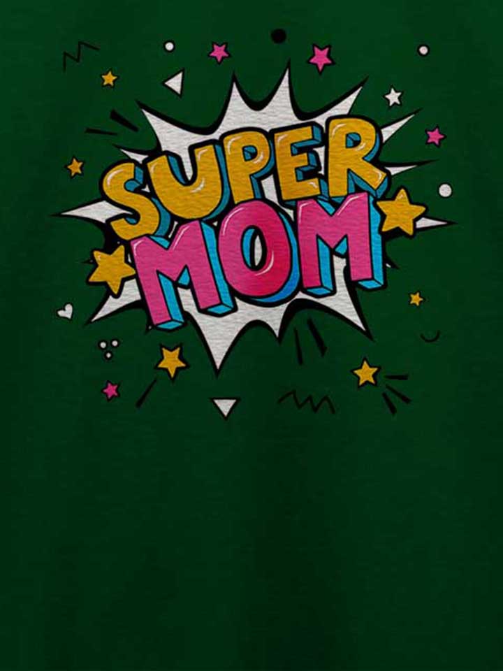 super-mom-pop-art-t-shirt dunkelgruen 4
