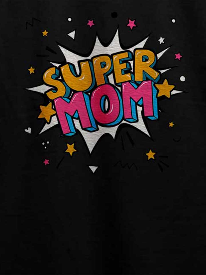 super-mom-pop-art-t-shirt schwarz 4