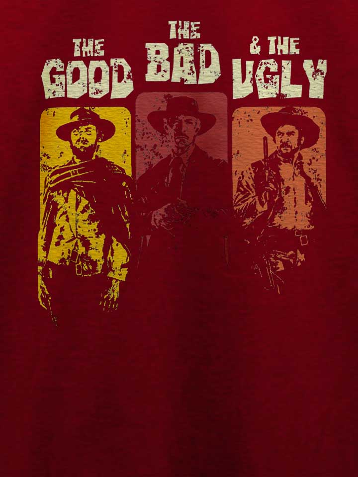 the-good-the-bad-and-the-ugly-02-t-shirt bordeaux 4
